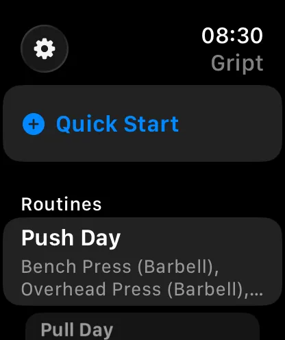 The Gript start screen on Apple Watch with a Quick Start button and a list of routines